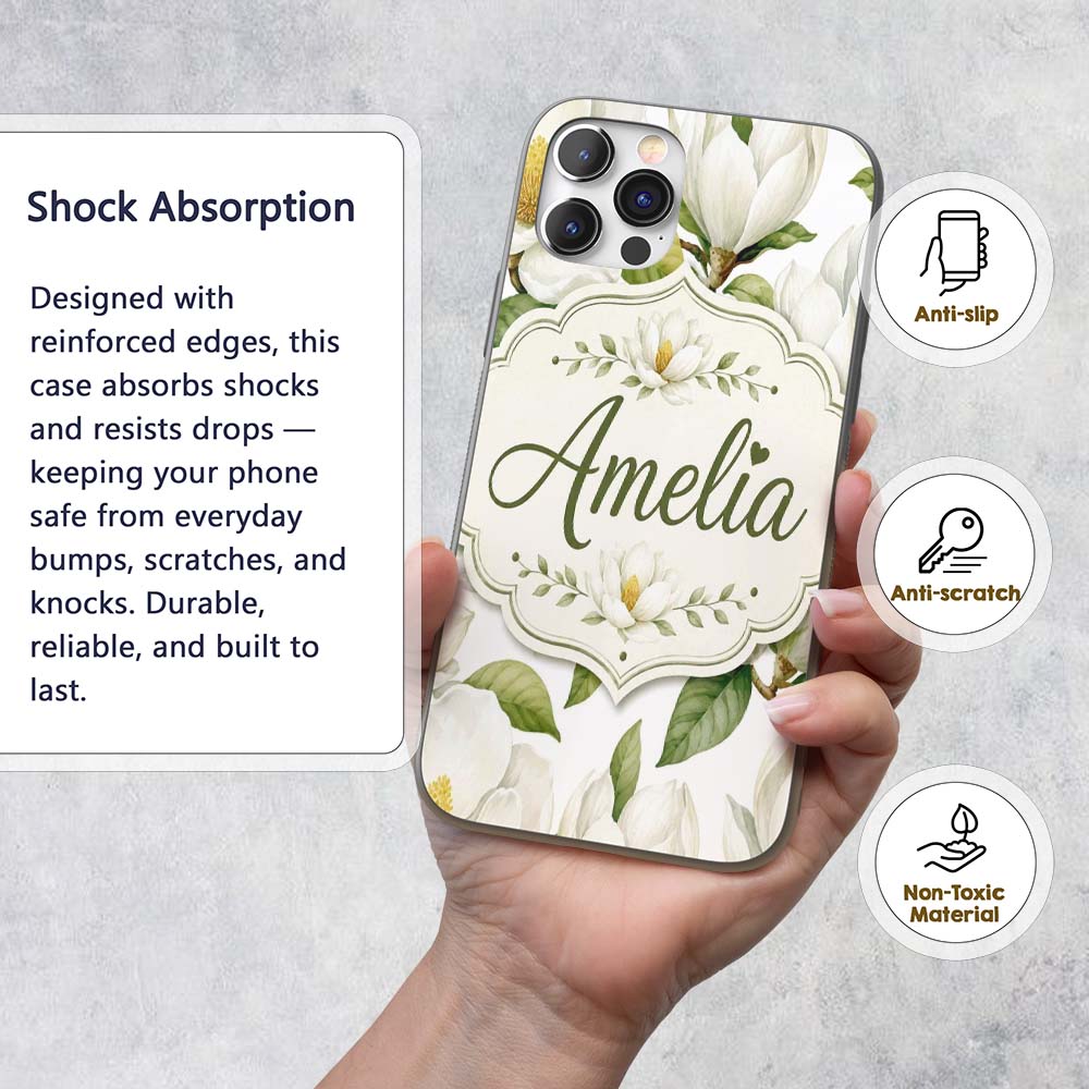 Elegant White Magnolia Flowers and Green Leaves Custom Name Protective Phone Case Mobile Cover Durable Everyday Smartphone Shock Resistant