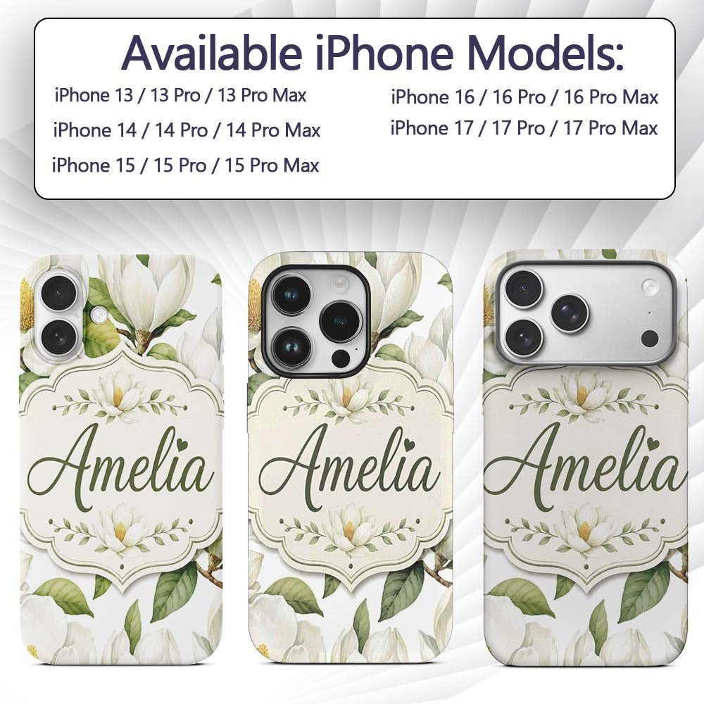 Elegant White Magnolia Flowers and Green Leaves Custom Name Protective Phone Case Mobile Cover Durable Everyday Smartphone Shock Resistant