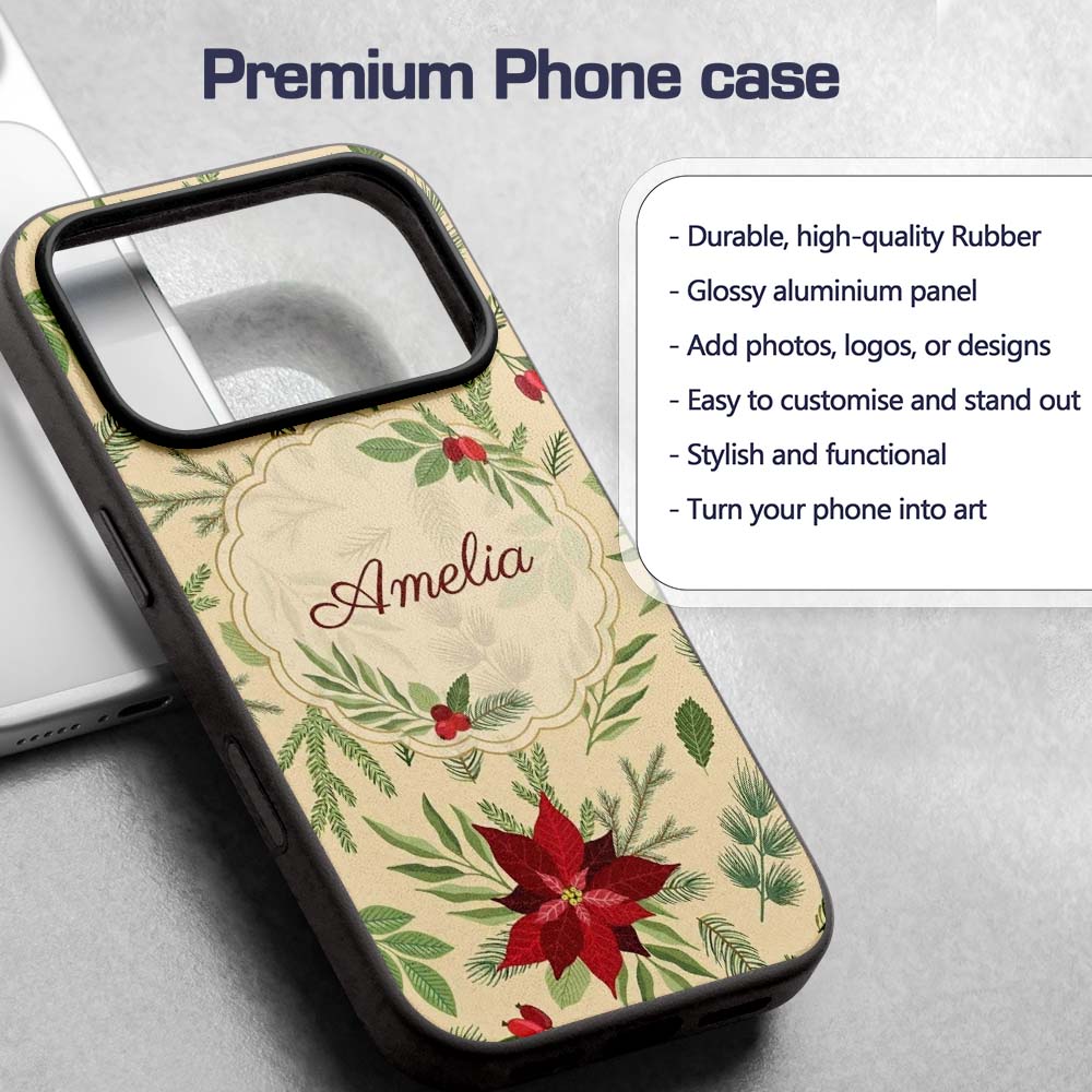 Elegant Botanical Pine Leaves Poinsettia Flowers Custom Name Protective Phone Case Mobile Cover Durable Everyday Smartphone Shock Resistant
