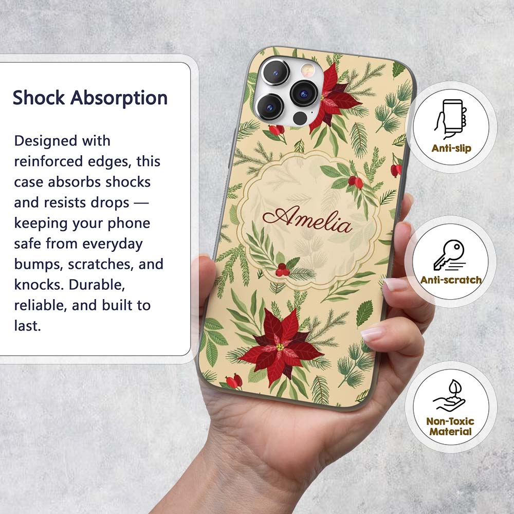 Elegant Botanical Pine Leaves Poinsettia Flowers Custom Name Protective Phone Case Mobile Cover Durable Everyday Smartphone Shock Resistant