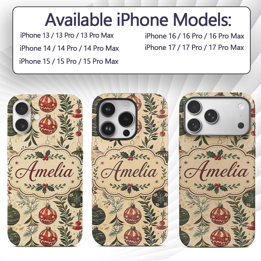 Vintage Christmas Baubles Holly Leaves Botanical Custom Name Protective Phone Case Mobile Cover Durable Everyday Smartphone Shock Resistant