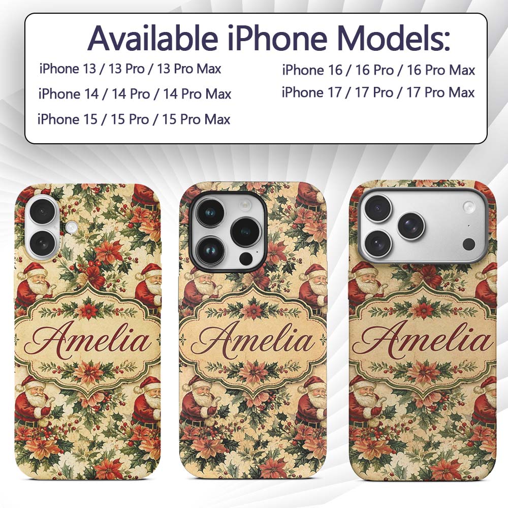 Vintage Santa Claus Holly Leaves Floral Christmas Custom Name Protective Phone Case Mobile Cover Durable Everyday Smartphone Shock Resistant
