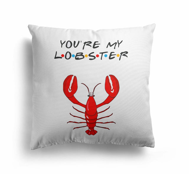 You're My Lobster Valentines Love Cheeky Funny Cute Square Filled Cushion Decor