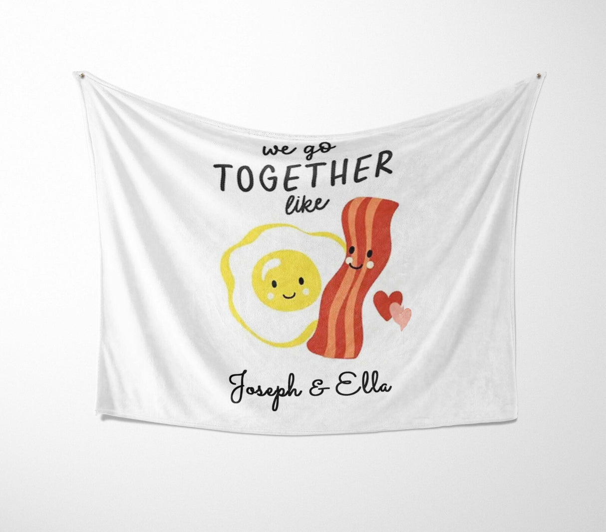 We Go Together Like Eggs + Bacon Valentines Anniversary Fleece Mink Blanket Gift
