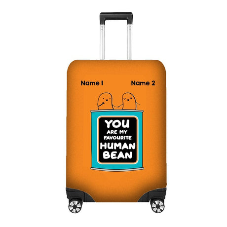 You Are My Favourite Human Bean Luggage Cover Personalise Suitcase Protect Gift