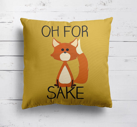 Oh For Fox Sake Saying Phrase Novelty Print Kids Soft Square Fill Cushion Throw