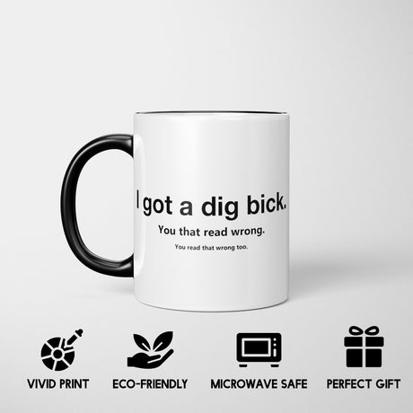 I Got Big Dick Design Heat Sensitive Magic Colour Changing Mug Novelty Drink Cup