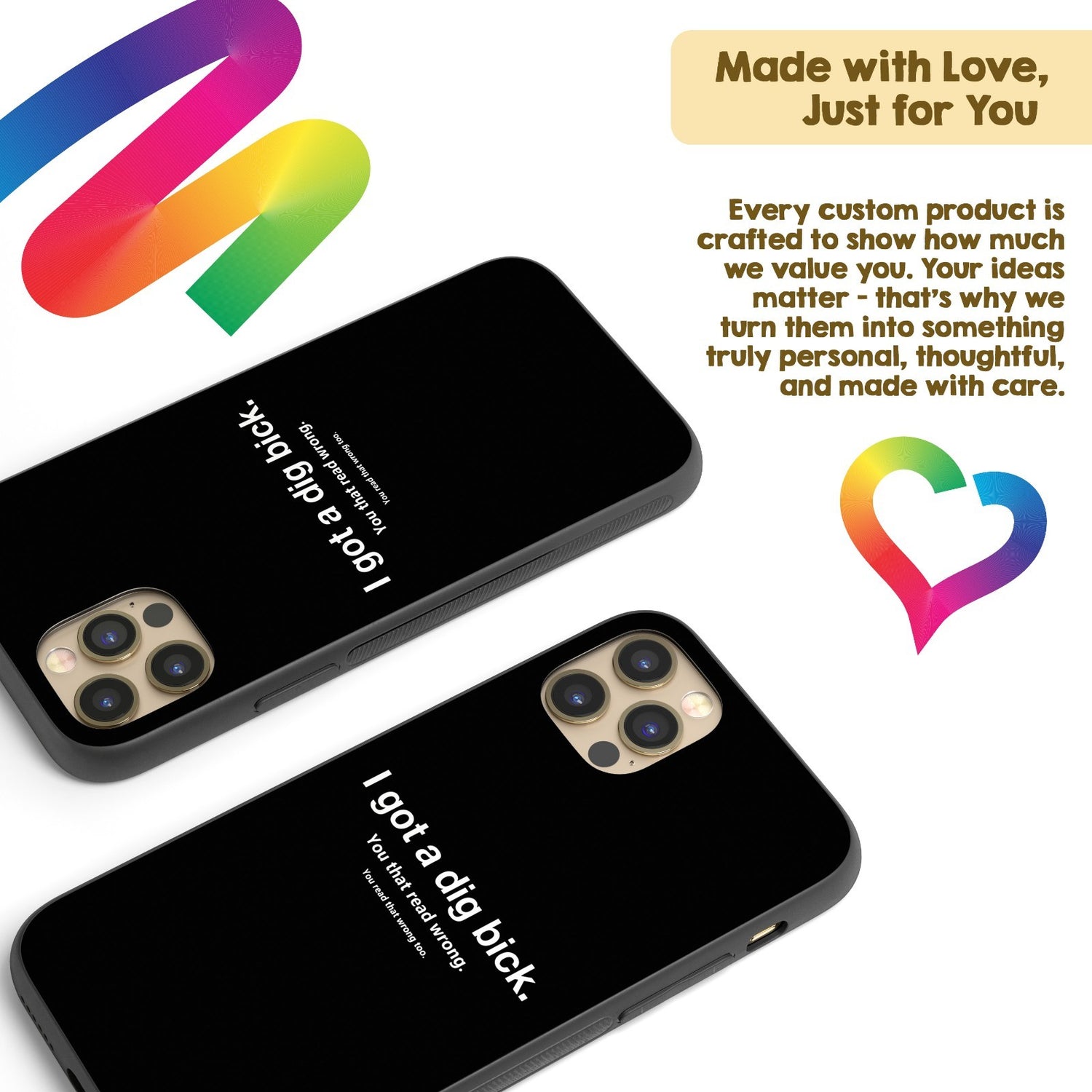 I Got A Dig Bick Personalised Custom Rude Funny Joke Printed iPhone Black Case