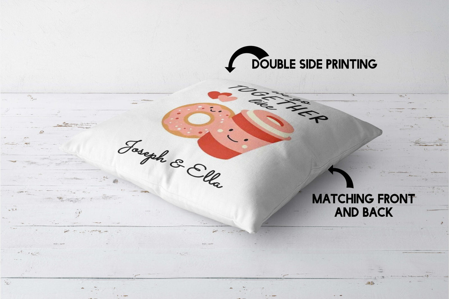 We Go Together Coffee Donuts Valentines Love Cheeky Square Filled Cushion Decor