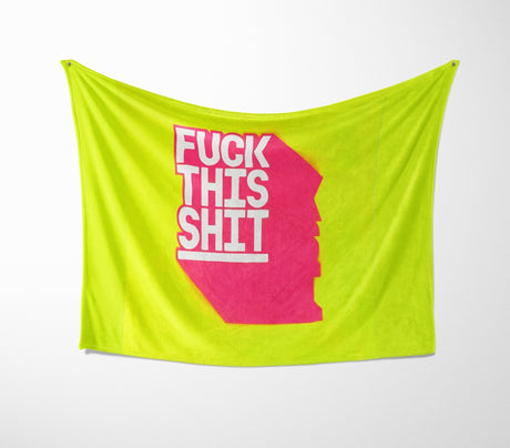 F*ck This Sh*t Rude Custom Any Colour Novelty Fleece Mink Blanket Throw Gift