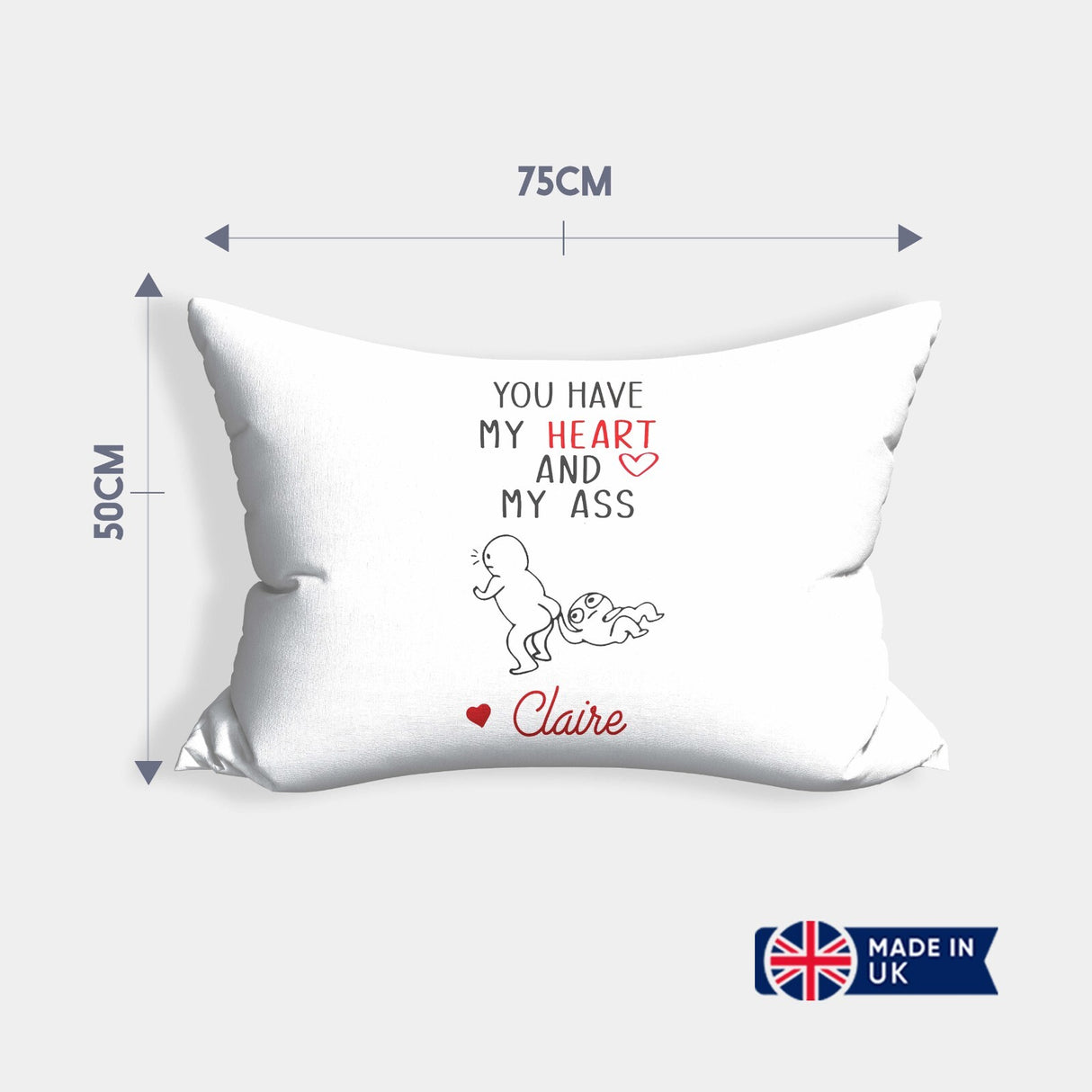 You Have My Heart Personalised Name Valentines Cheeky Soft Pillowcase Pillow