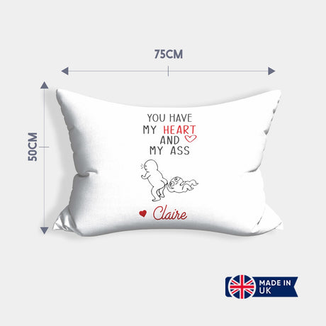You Have My Heart Personalised Name Valentines Cheeky Soft Pillowcase Pillow