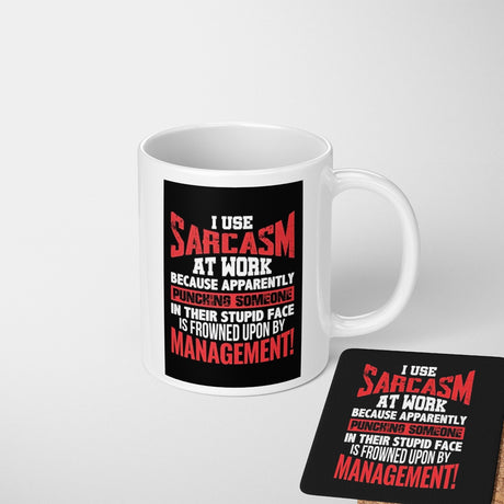 Sarcasm at Work Rude Cheeky Funny Gift Coffee Tea Mug + Coaster Option Him Her