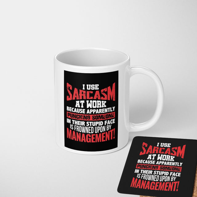 Sarcasm at Work Rude Cheeky Funny Gift Coffee Tea Mug + Coaster Option Him Her