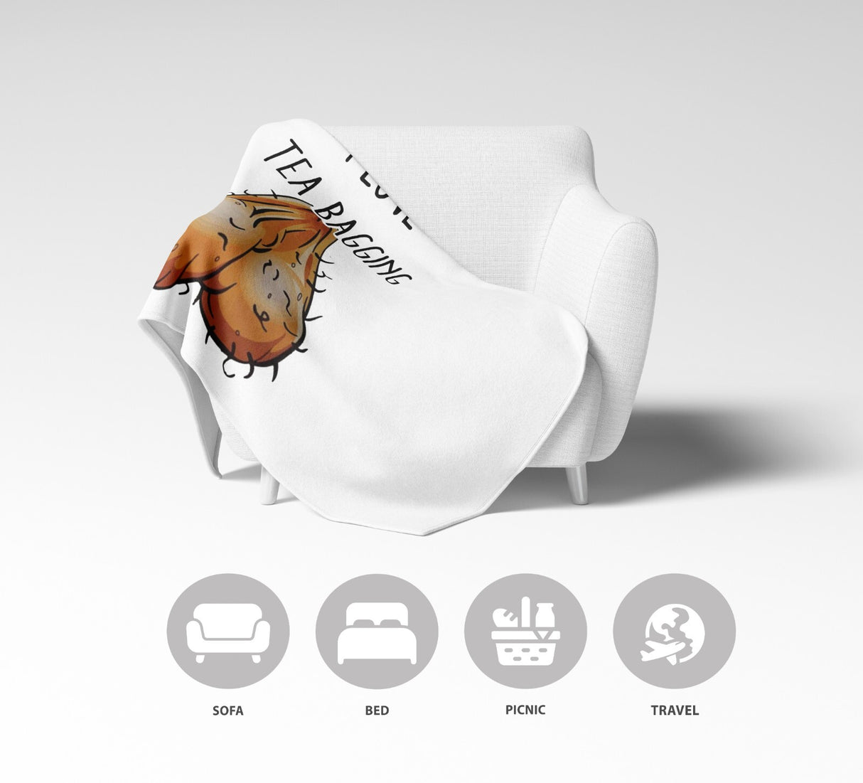 I Love TeaBagging Funny Naught Rude Custom Colour Fleece Mink Blanket Throw Gift