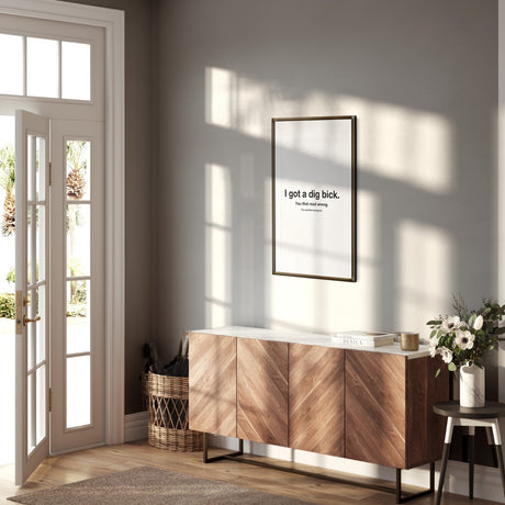 I Got Big Dick Design Funny Wall Art Poster Print – Bold Picture Decor Gift