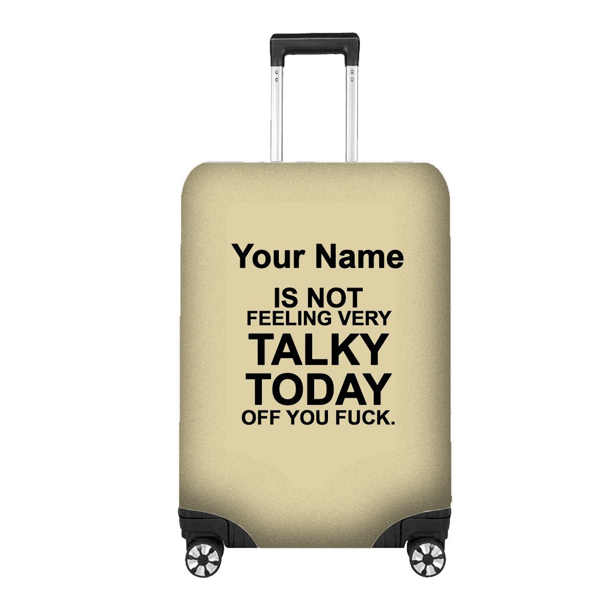 Not Very Talky Rude Funny Custom Name Luggage Cover Personalise Suitcase Protect