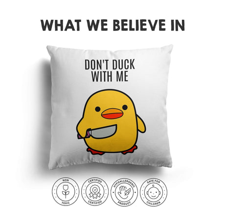 Don't Duck With Me Rude Funny Novelty Custom Square Filled Cushion Decor Gift