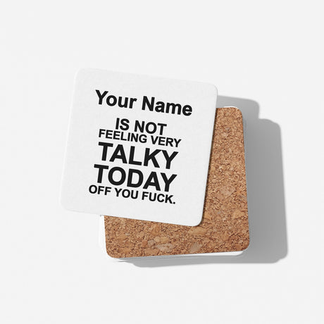 Not Very Talky Rude Cheeky Funny Gift Coffee Tea Mug Coaster + Option Him Her