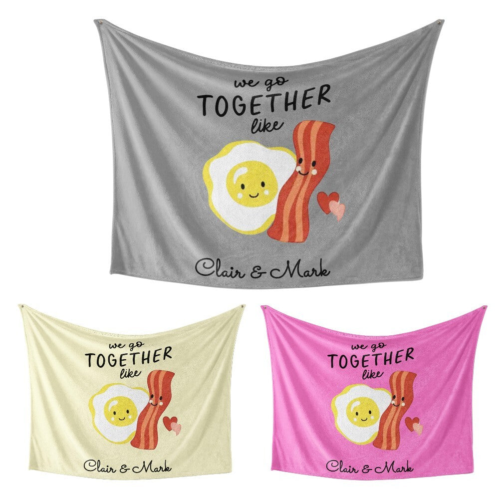 We Go Together Like Eggs + Bacon Valentines Anniversary Fleece Mink Blanket Gift
