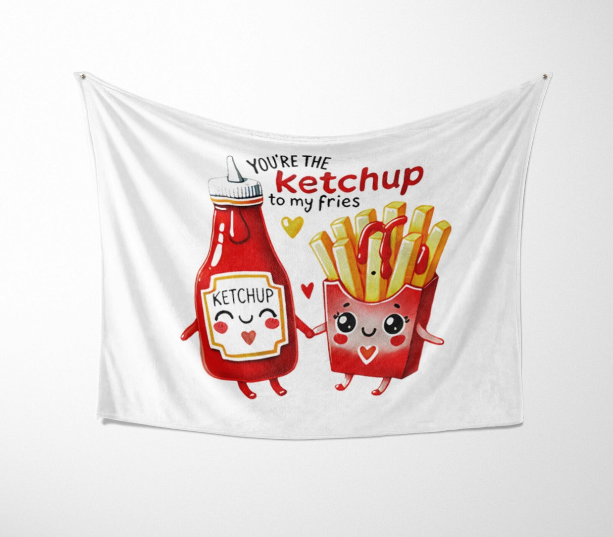 Ketchup To My Fries Cute Love Valentines Anniversary Fleece Mink Blanket Gift