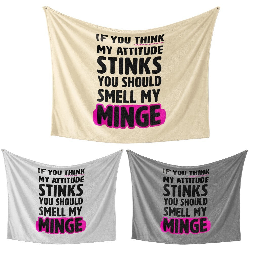 Attitude Stinks Rude Custom Any Colour Novelty Fleece Mink Blanket Throw Gift