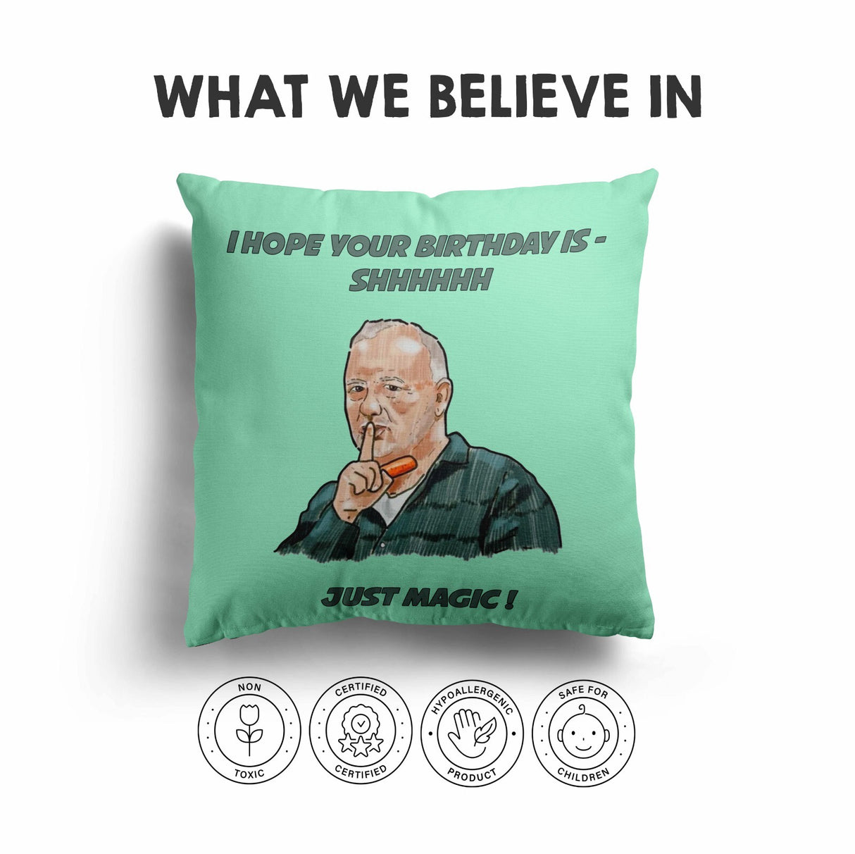 Your Birthday Is Going To Be Shhh Magic Bob Mortimer Custom Soft Square Cushion