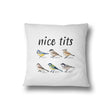 Nice Birds Bird Prank Funny Humour Filled Cushion Gift Bedroom Decoration