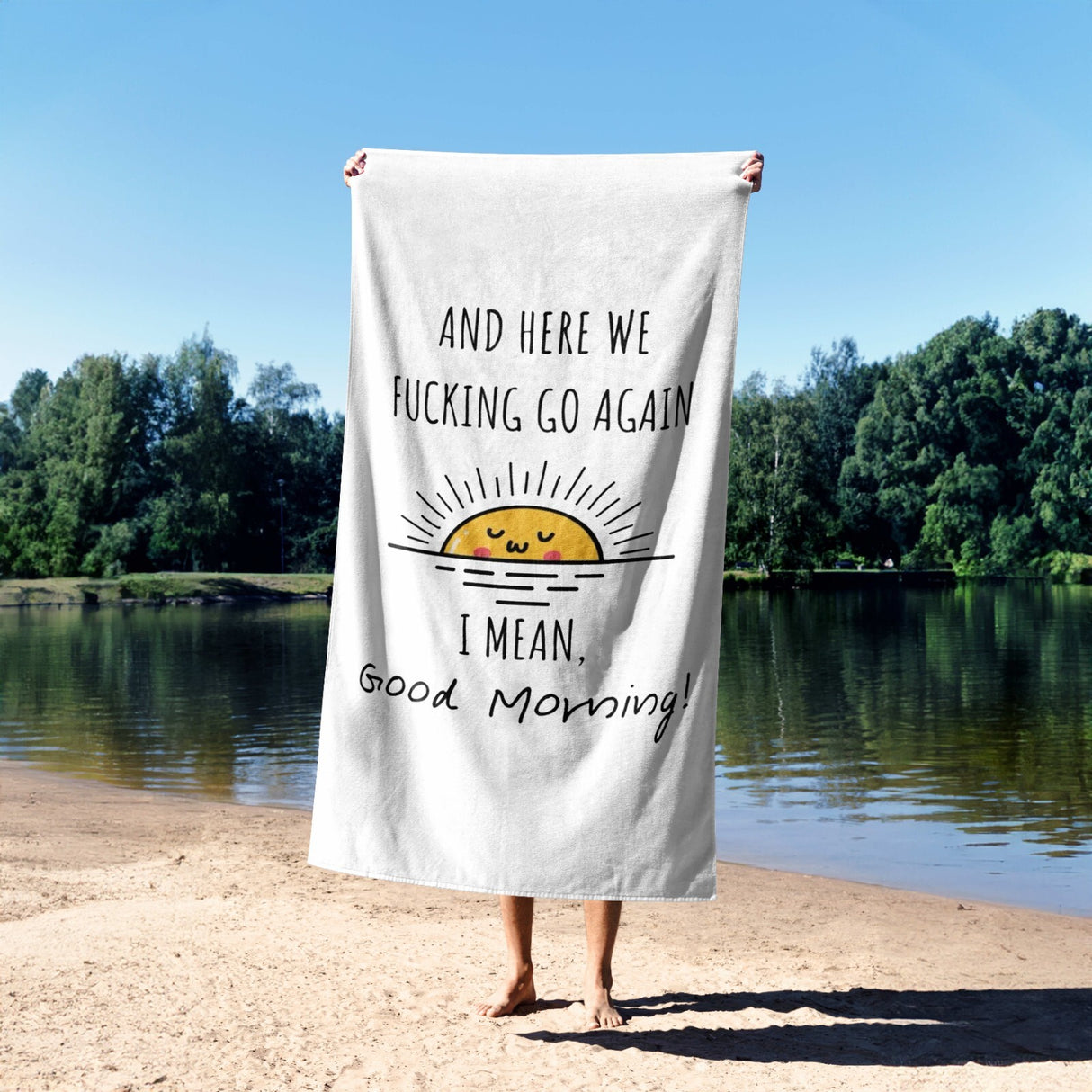 Here We Go Again Rude Funny Joke Custom Coloured Novelty Beach Bath Sheet Towel