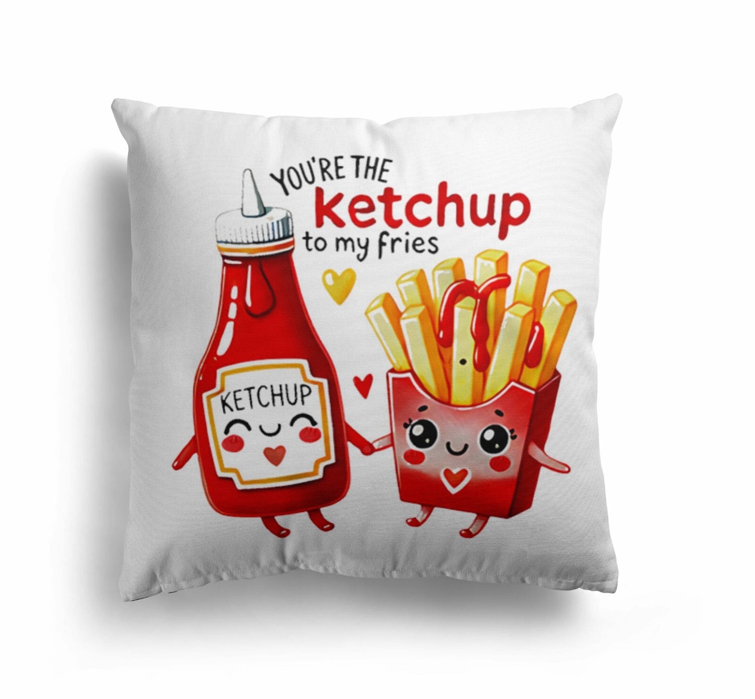 Ketchup To My Fries Valentines Love Cheeky Cute Square Filled Cushion Decor