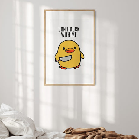 Personalised Dont Duck With Me Design Custom Name Wall Art Poster Print Decor