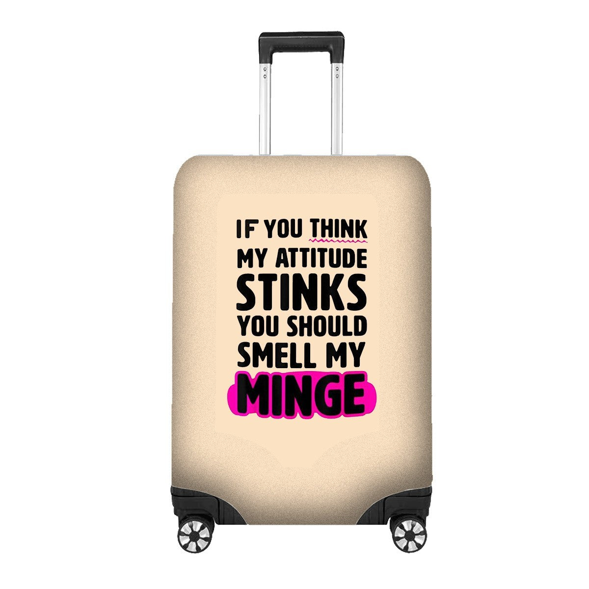 Your Attitude Stinks Custom Luggage Cover – Gift Personalised Suitcase Protector