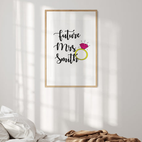 Future Mrs Personalised Custom Wall Art Poster Print Gift Home Decor