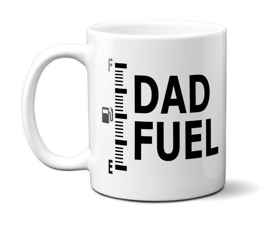 Dad Joke Dad Fuel Energy Novelty Funny Joke Prank Coffee Mug Gift 11oz Ceramic
