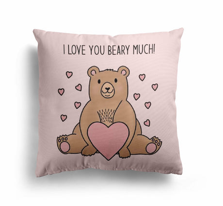 I Love You Beary Much Valentines Love Cheeky Cute Square Filled Cushion Decor