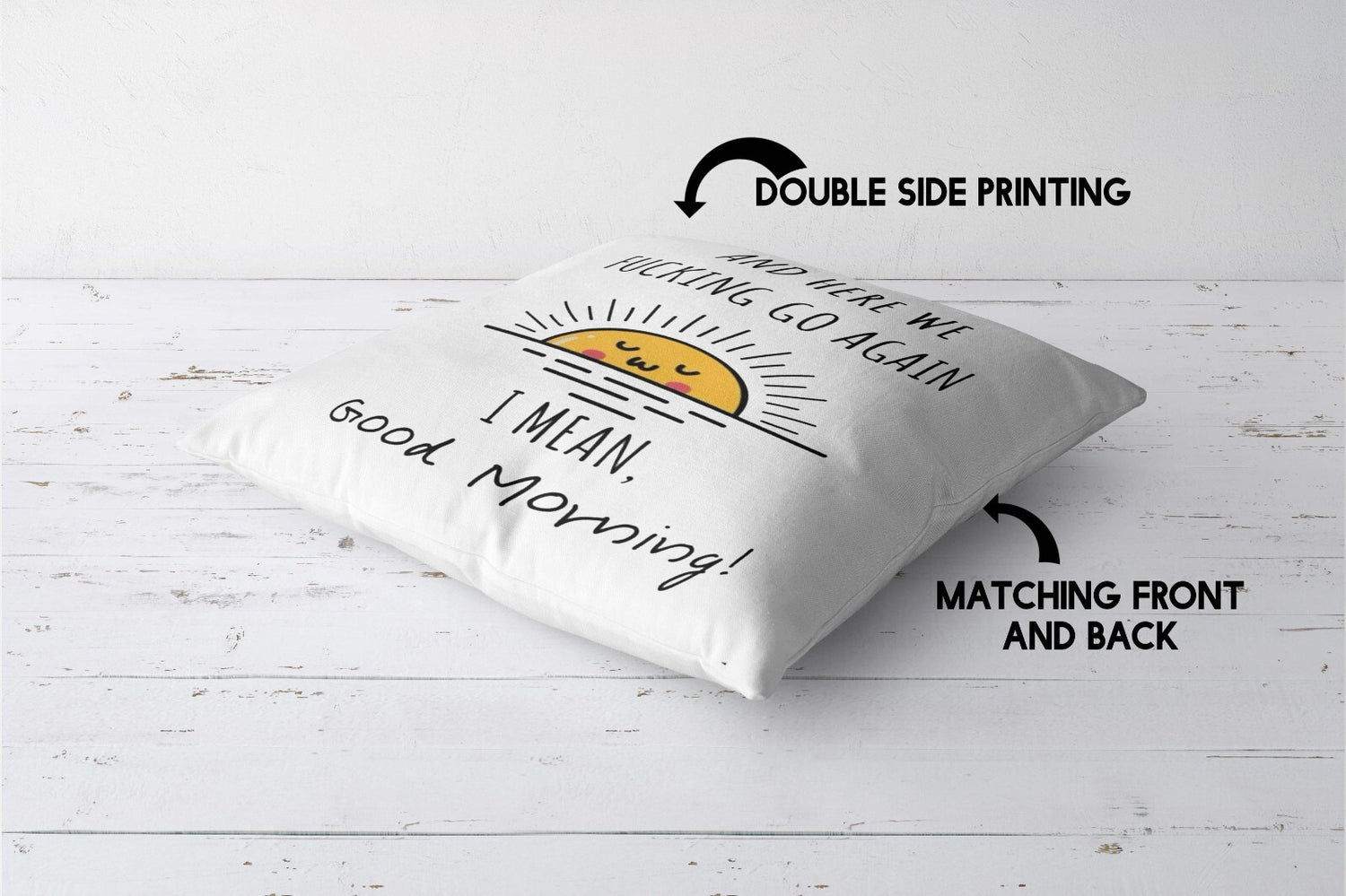 Here We We Again Custom Colour Rude Funny Novelty Square Filled Cushion Decor