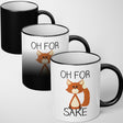 Oh For Fox Sake Heat Sensitive Magic Colour Changing Mug Novelty Drink Cup