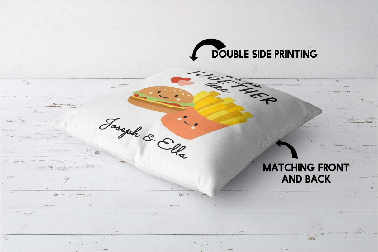 We Go Together Burger + Fries Valentines Love Cheeky Square Filled Cushion Decor