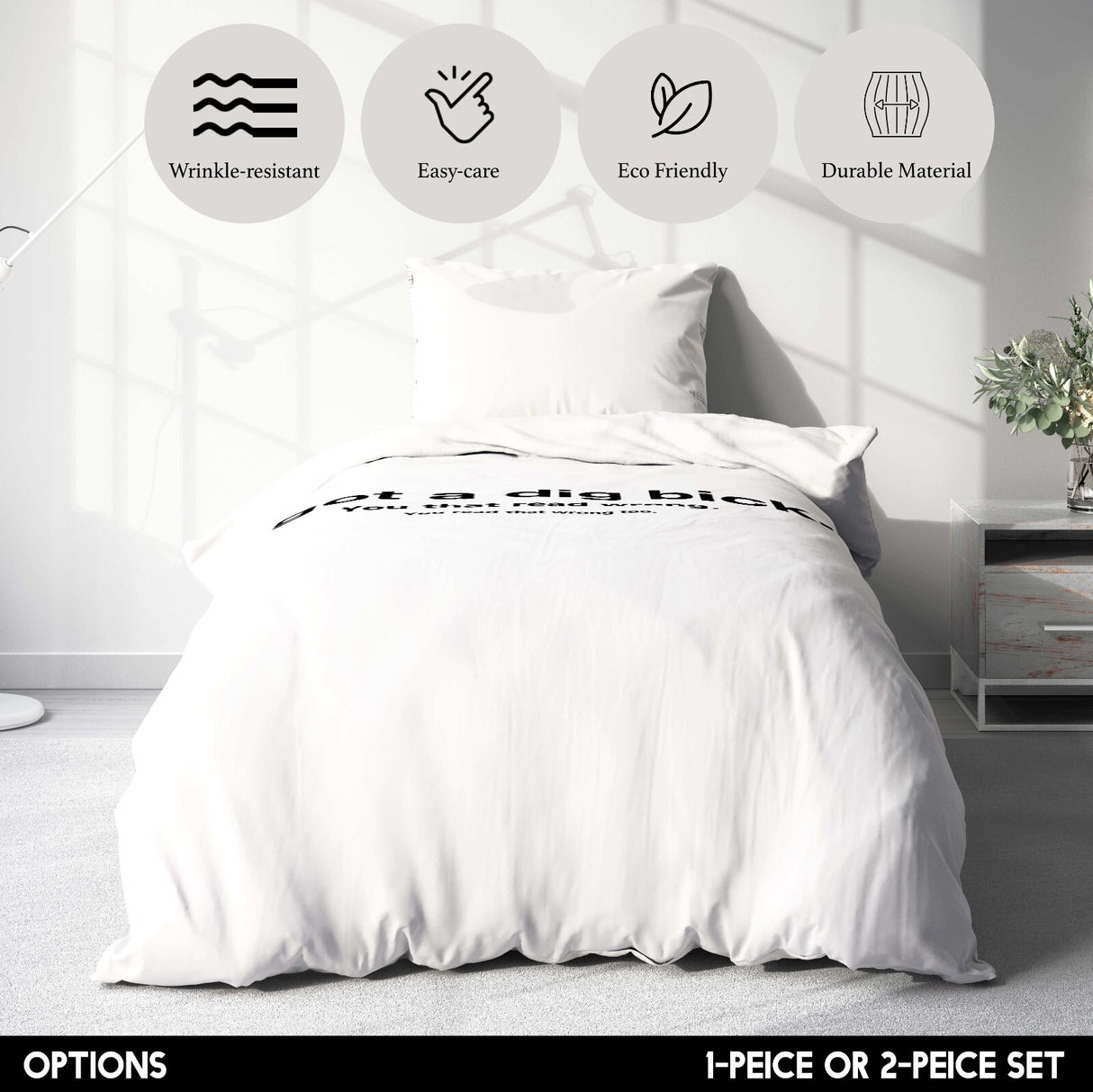 I Got Dig Bick Rude Funny Custom Colour Soft Single Size Novelty Bed Duvet Cover