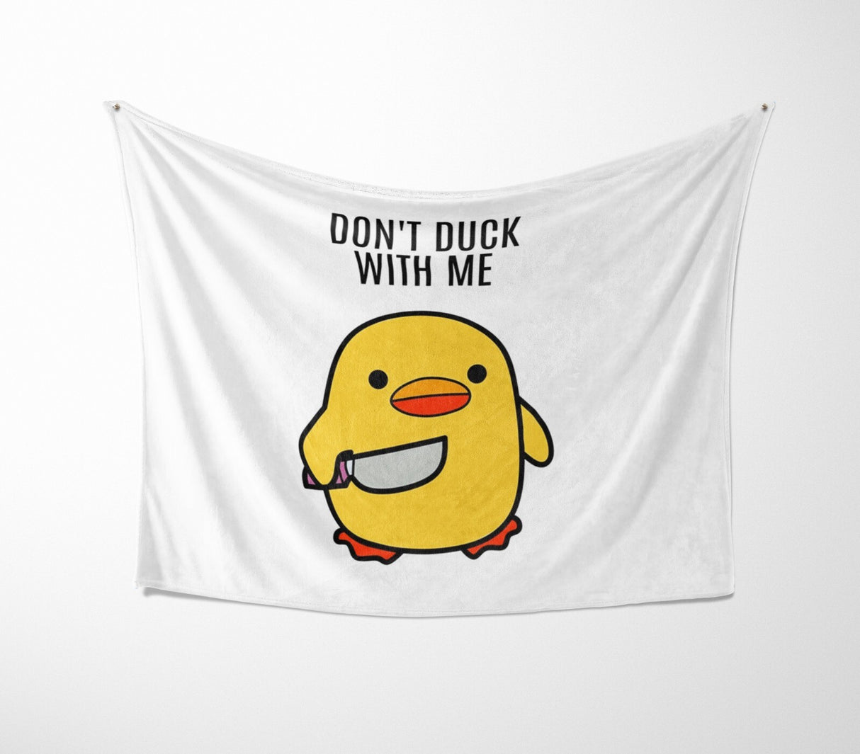Dont Duck With Me Rude Custom Colour Novelty Fleece Mink Blanket Throw Gift
