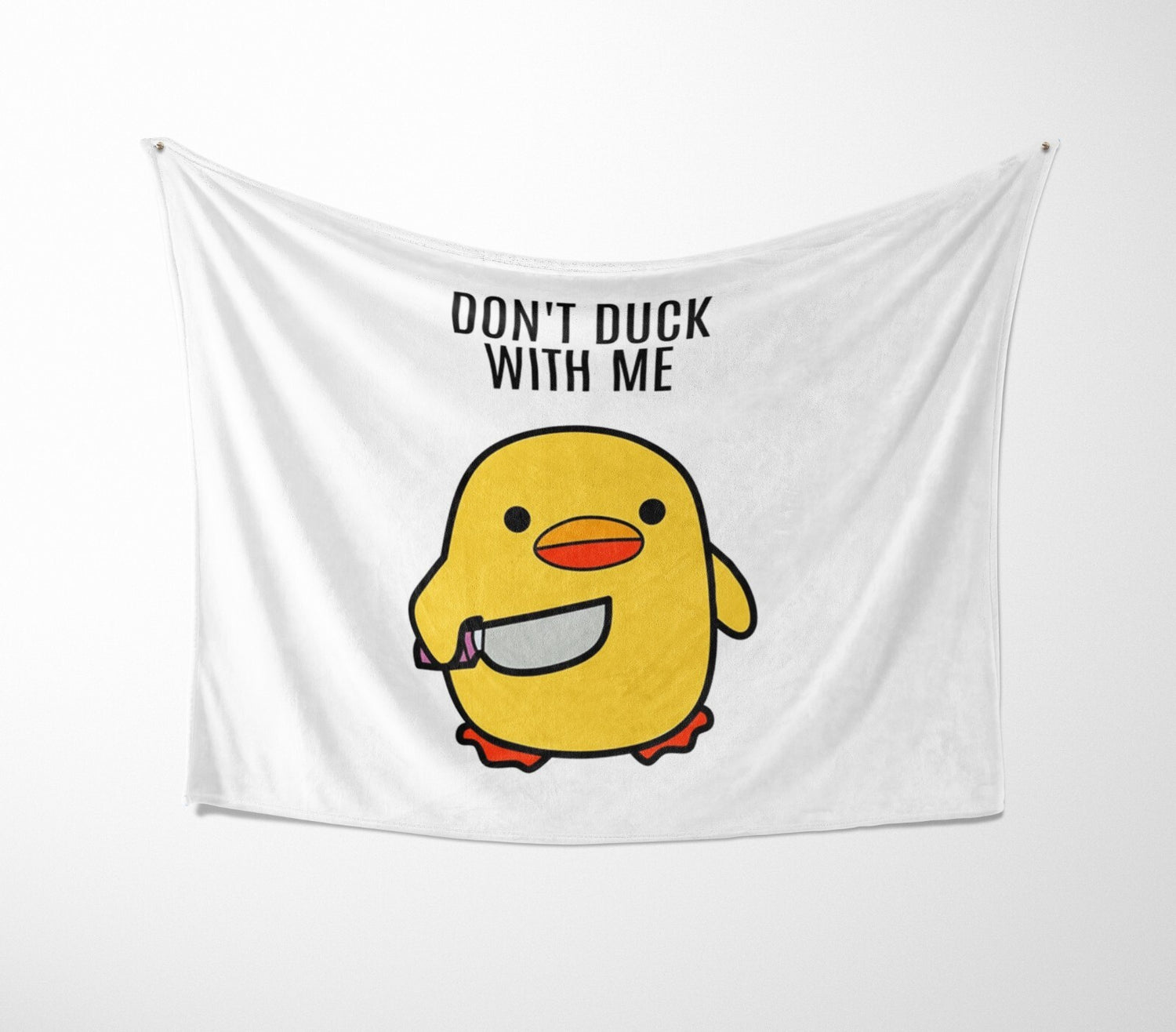 Dont Duck With Me Rude Custom Colour Novelty Fleece Mink Blanket Throw Gift