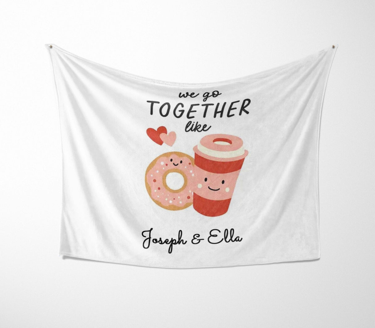 We Go Together Coffee + Donuts Valentines Anniversary Fleece Mink Blanket Gift