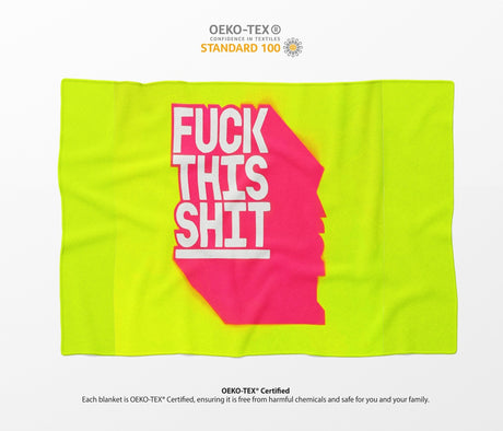 F*ck This Sh*t Rude Custom Any Colour Novelty Fleece Mink Blanket Throw Gift
