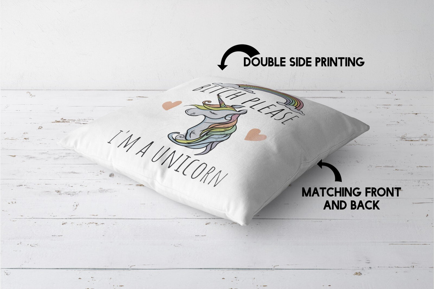 B*tch Please Im A Unicorn Rude Funny Novelty Custom Square Filled Cushion Decor