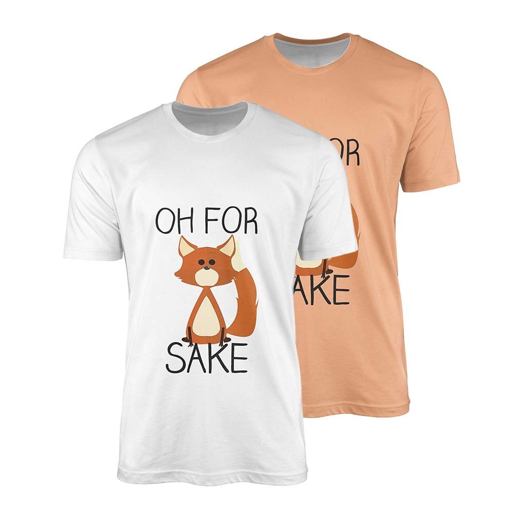 Oh For Fox Sake Saying Custom Personalised T-Shirt Unisex Choose Your Colour