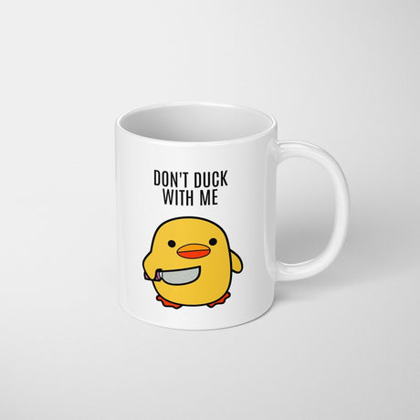 Don't Duck With Me Rude Cheeky Funny Gift Coffee Tea Mug Coaster Option Him Her