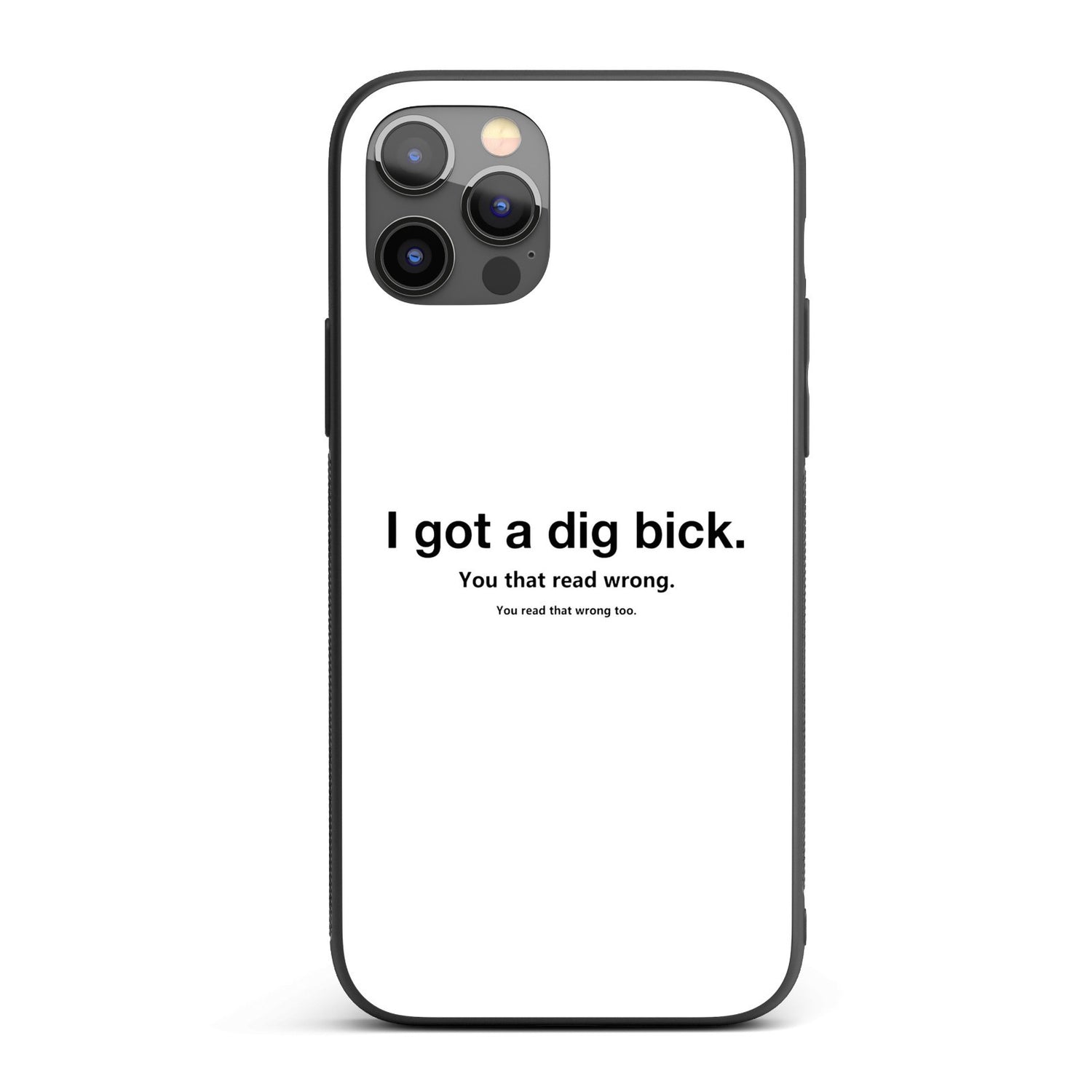 I Got A Dig Bick Personalised Custom Rude Funny Joke Printed iPhone Black Case