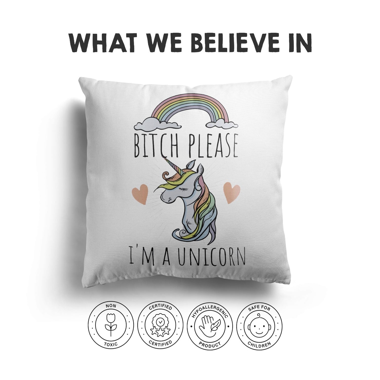 B*tch Please Im A Unicorn Rude Funny Novelty Custom Square Filled Cushion Decor