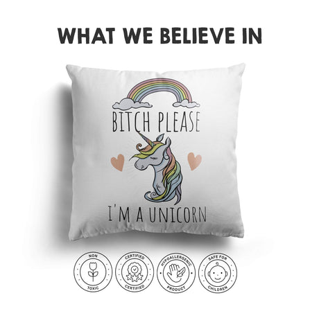 B*tch Please Im A Unicorn Rude Funny Novelty Custom Square Filled Cushion Decor