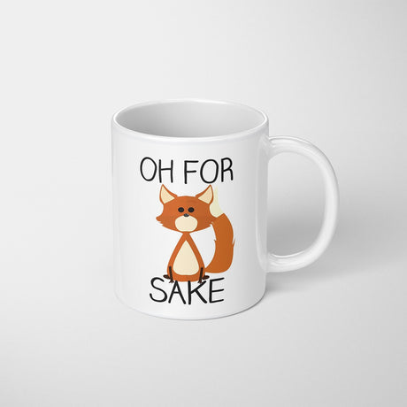 Oh For Fox Sake Saying Phrase Novelty Funny Humour Coffee Tea Mug Gift 11oz